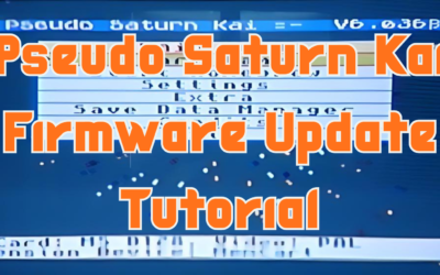 Tutorial: Updating Pseudo Saturn Kai Firmware.